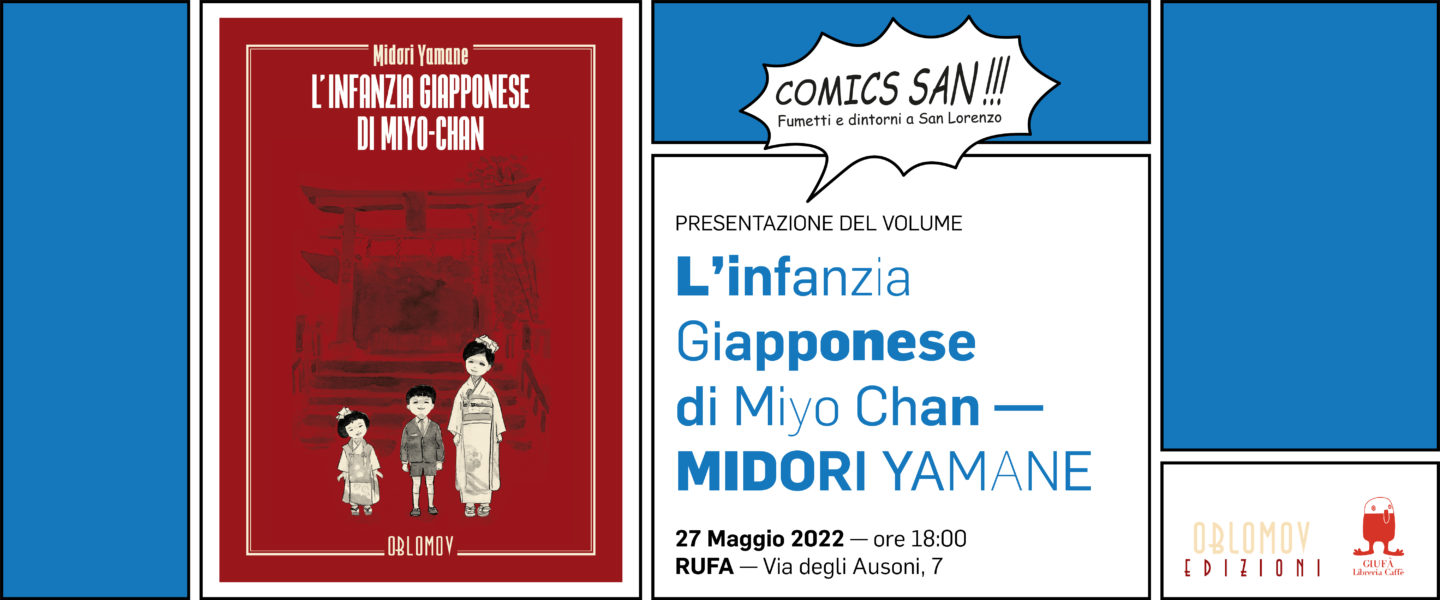 COMICS SAN - FUMETTI E DINTORNI A SAN LORENZO