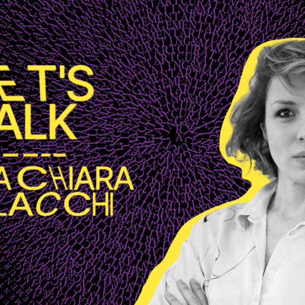 Let's Talk - Maria Chiara Valacchi
