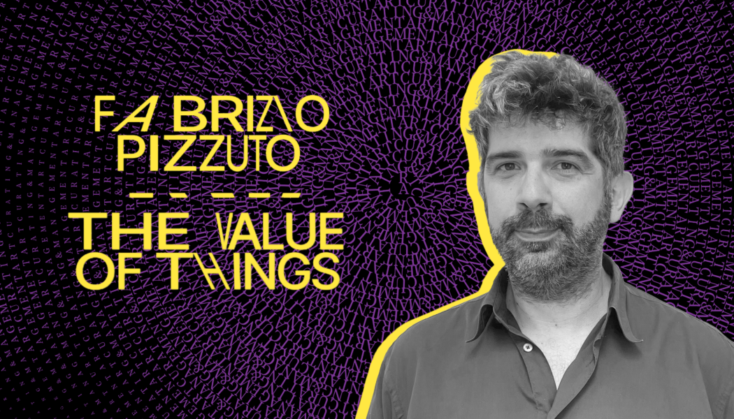 Fabrizio Pizzuto_The Value of Things