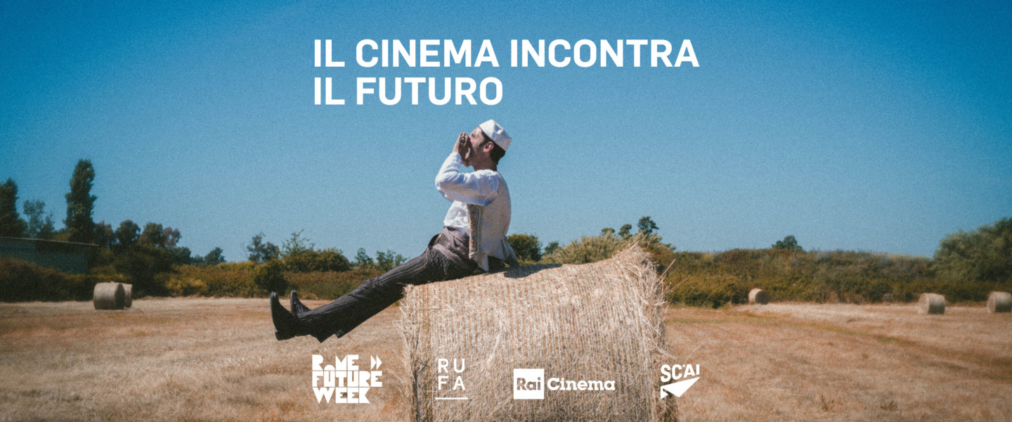 Il cinema incontra il futuro: RUFA, Rai Cinema e Rome Future Week